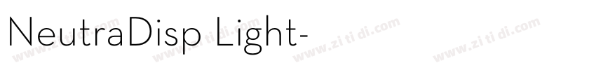 NeutraDisp Light字体转换